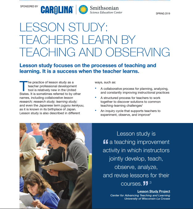 Lesson Study: Teachers Learn by Teaching and Observing